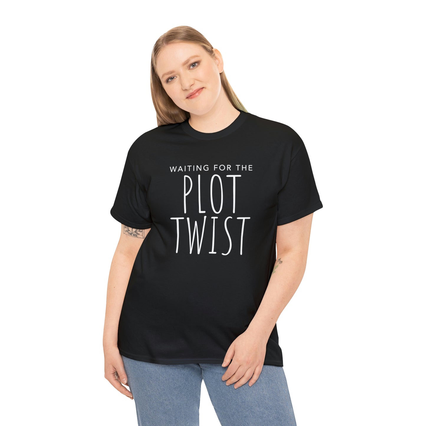 Waiting For The Plot Twist - Cotton Tee