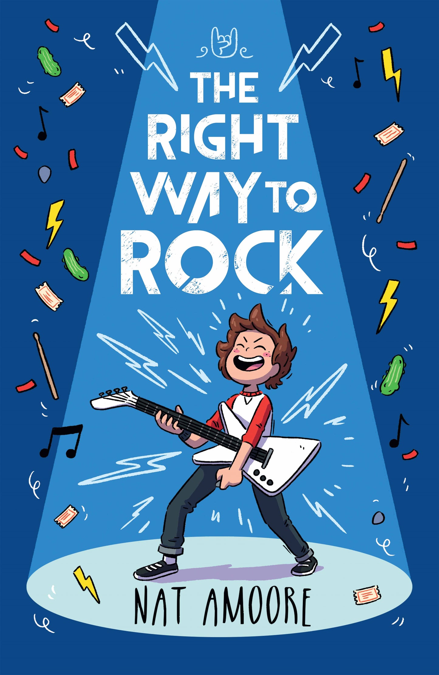 The Right Way to Rock by Nat Amoore