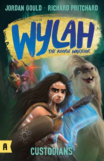 Custodians: Wylah the Koorie Warrior 2 by Jordan Gould and Richard Pritchard