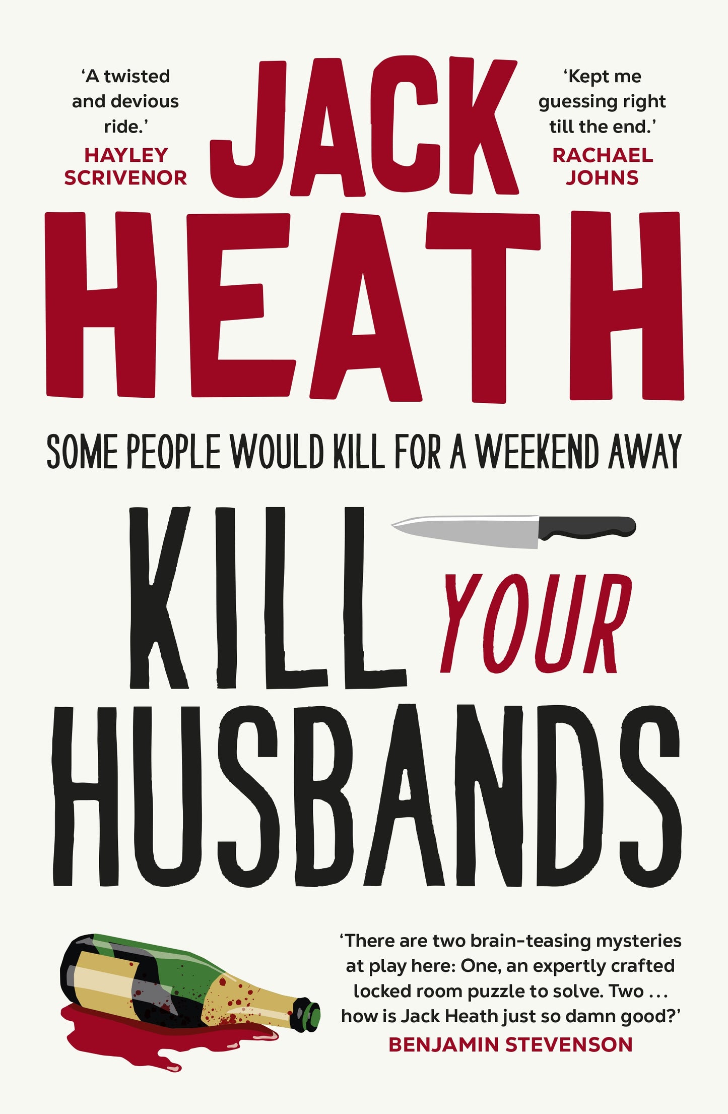 Kill Your Husbands by Jack Heath