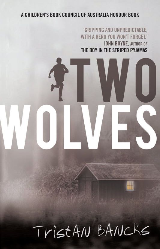 Two Wolves by Tristan Bancks