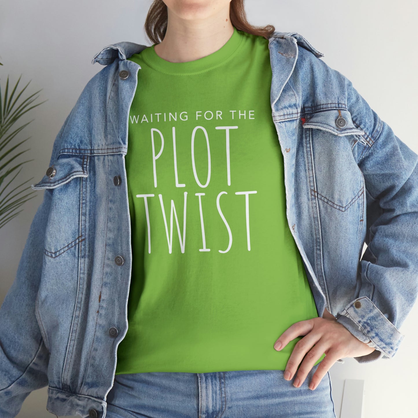 Waiting For The Plot Twist - Cotton Tee